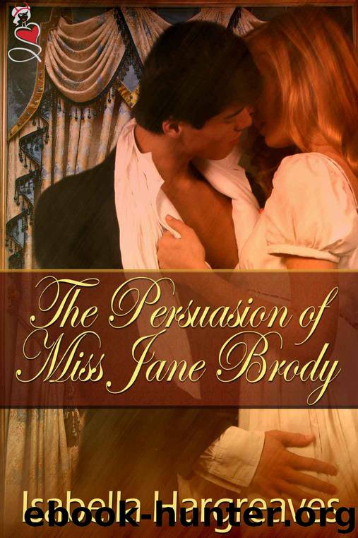 The Persuasion of Miss Jane Brody by Hargreaves Isabella