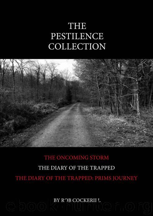 The Pestilence Collection [Books 1-3] by Rob Cockerill