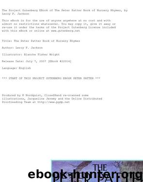 The Peter Patter Book of Nursery Rhymes by Leroy F. Jackson