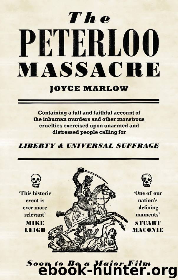 The Peterloo Massacre by Joyce Marlow