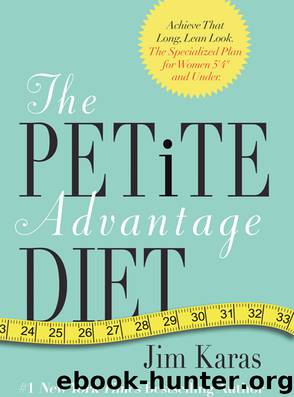 The Petite Advantage Diet by Jim Karas