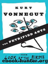 The Petrified Ants by Kurt Vonnegut