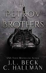 The Petrov Brothers by J.L. Beck