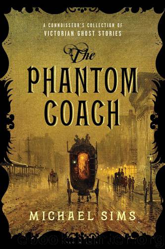 The Phantom Coach by Michael Sims