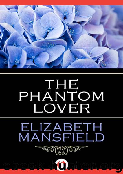 The Phantom Lover by Elizabeth Mansfield