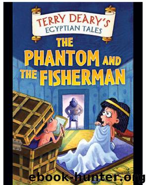 The Phantom and the Fisherman by Terry Deary