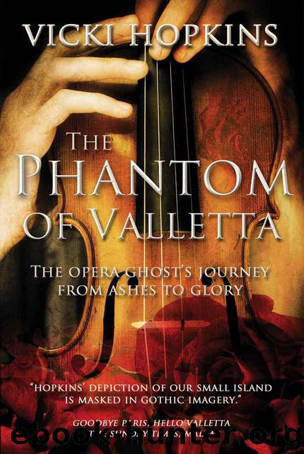 The Phantom of Valletta by Hopkins Vicki