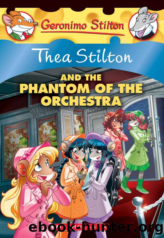 The Phantom of the Orchestra (Thea Stilton #29) by Thea Stilton