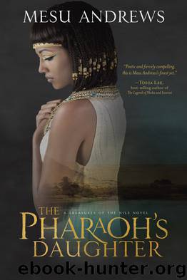 The Pharaoh's Daughter by Mesu Andrews