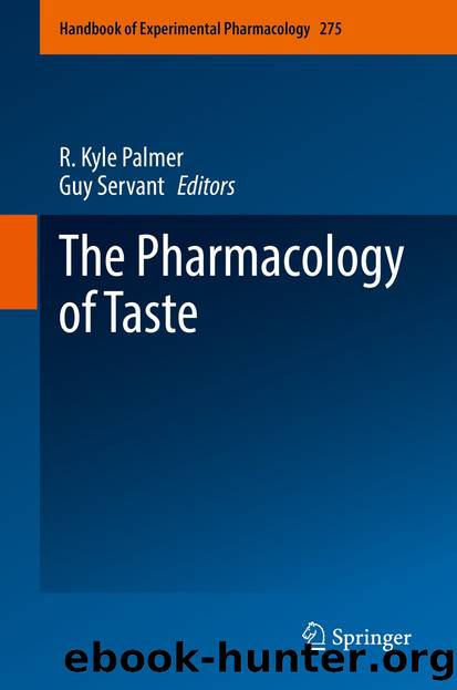 The Pharmacology of Taste by Unknown