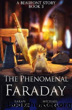 The Phenomenal Faraday (A Beaufont Short Story Book 3) by Sarah Noffke & Michael Anderle
