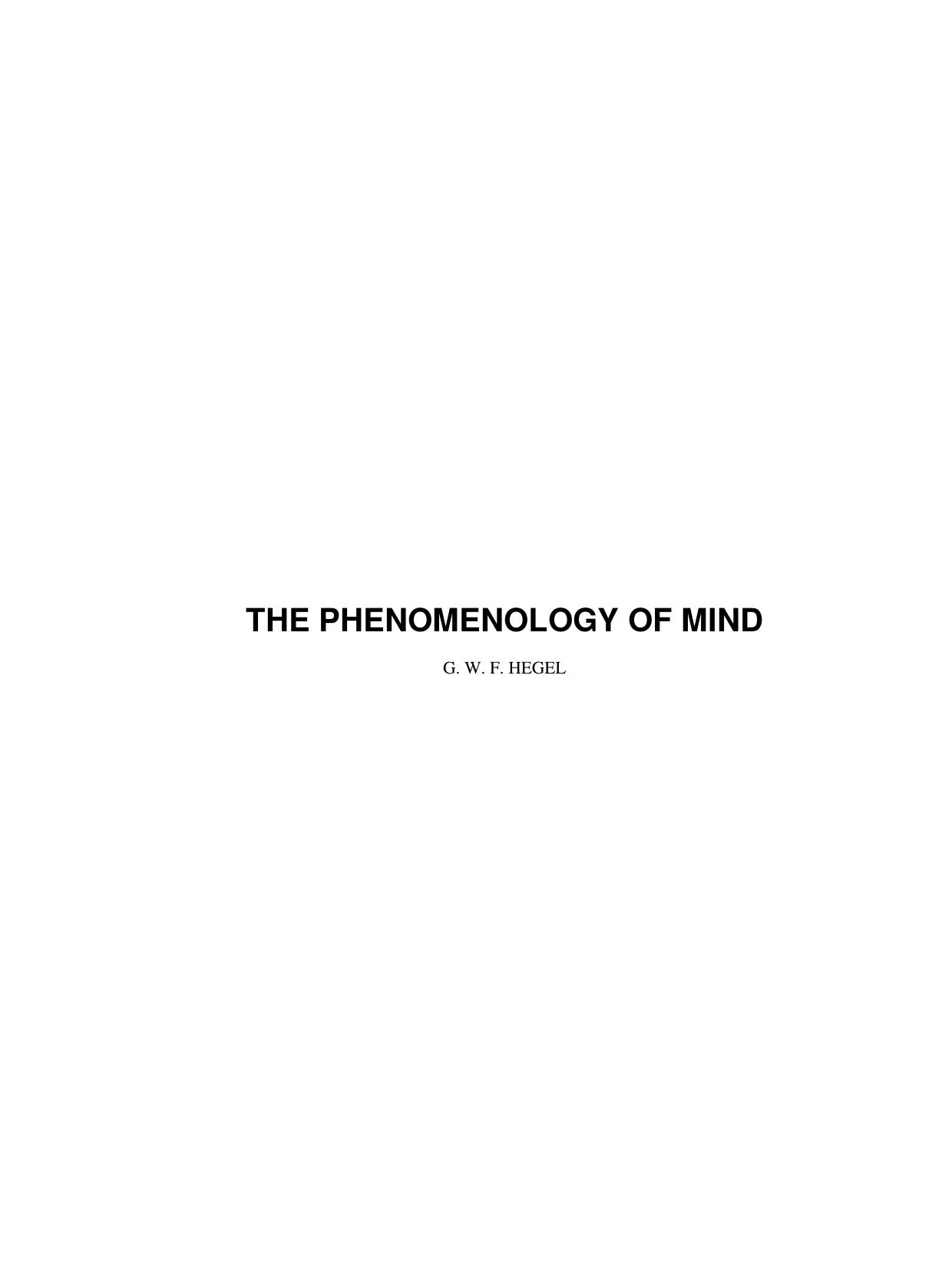 The Phenomenology Of Mind by Georg Wilhelm Friedrich Hegel