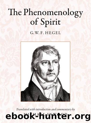 The Phenomenology of Spirit by Georg Wilhelm Friedrich Hegel