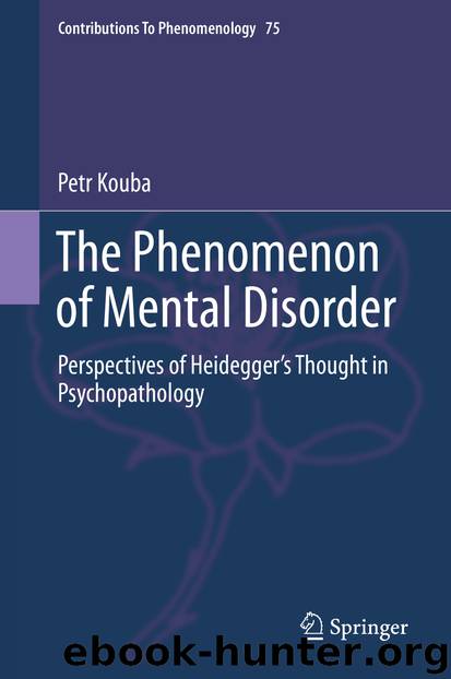 The Phenomenon of Mental Disorder by Petr Kouba