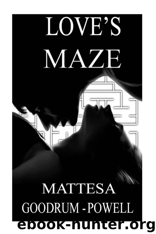 The Pheromones Sister Series 1: Love's Maze by Mattesa Powell