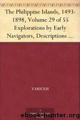 The Philippine Islands, 1493-1898 â Volume 09 of 55 by Unknown