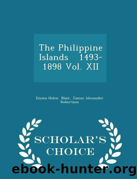 The Philippine Islands, 1493-1898 â Volume 18 of 55 by Unknown