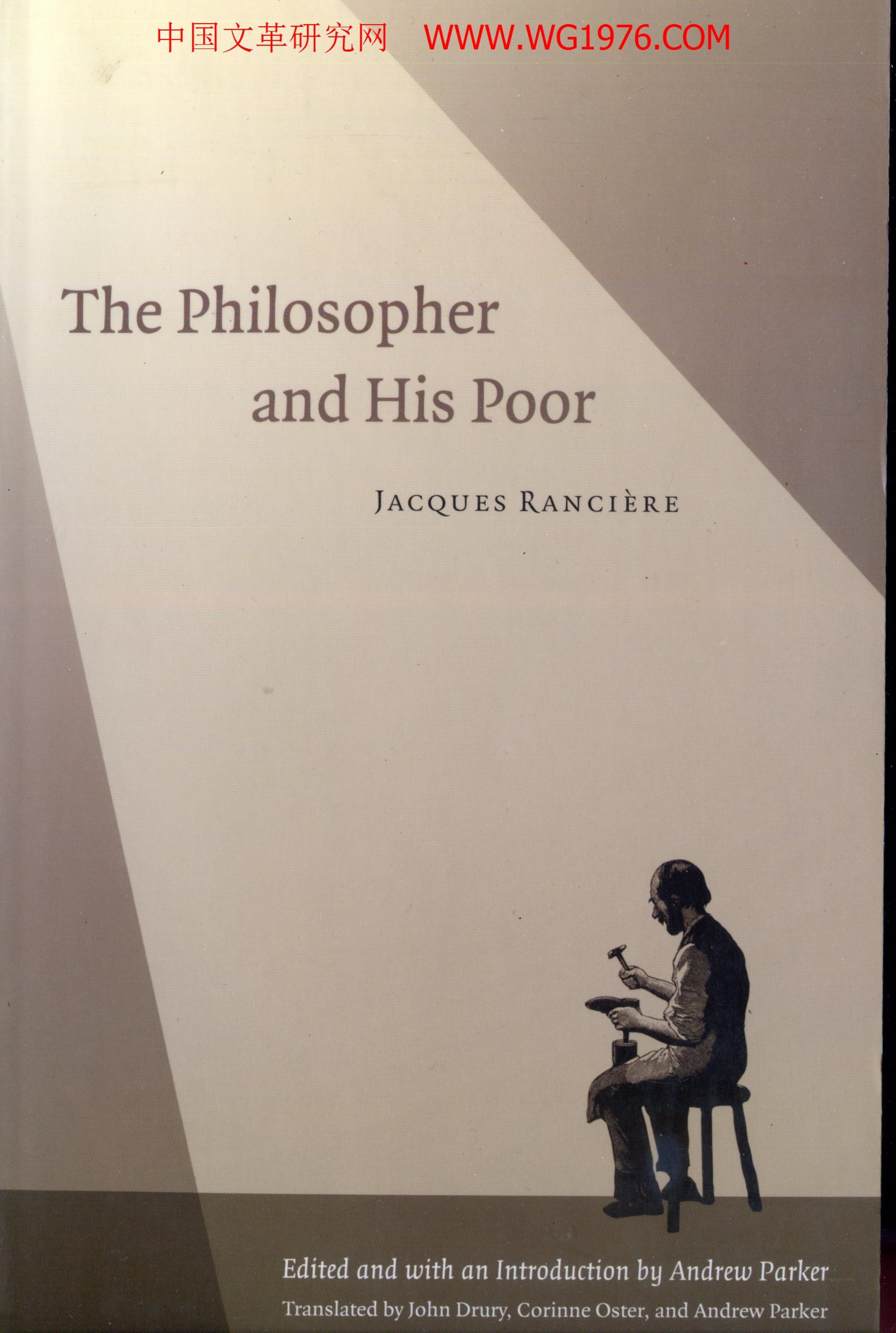 The Philosopher and His Poor by Jacques Rancière