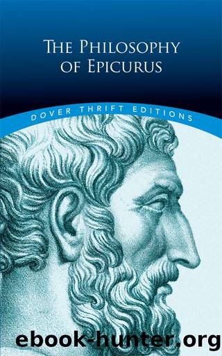The Philosophy Of Epicurus by George K. Strodach