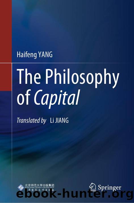 The Philosophy of Capital by Haifeng YANG
