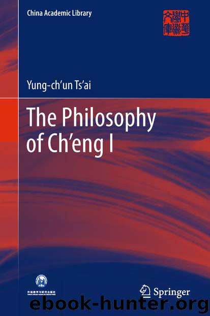 The Philosophy of Ch’eng I by Yung-ch’un Ts’ai