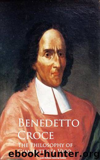 The Philosophy of Giambattista Vico by Benedetto Croce