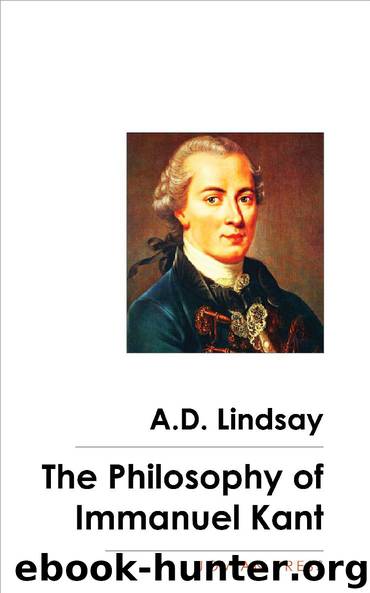 The Philosophy of Immanuel Kant by A.D. Lindsay