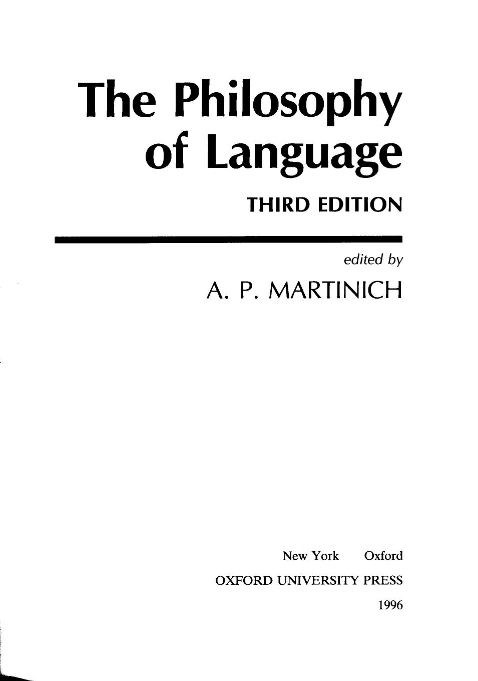 The Philosophy of Language by A. P. Martinich