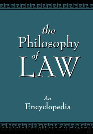 The Philosophy of Law by Gray Christopher B