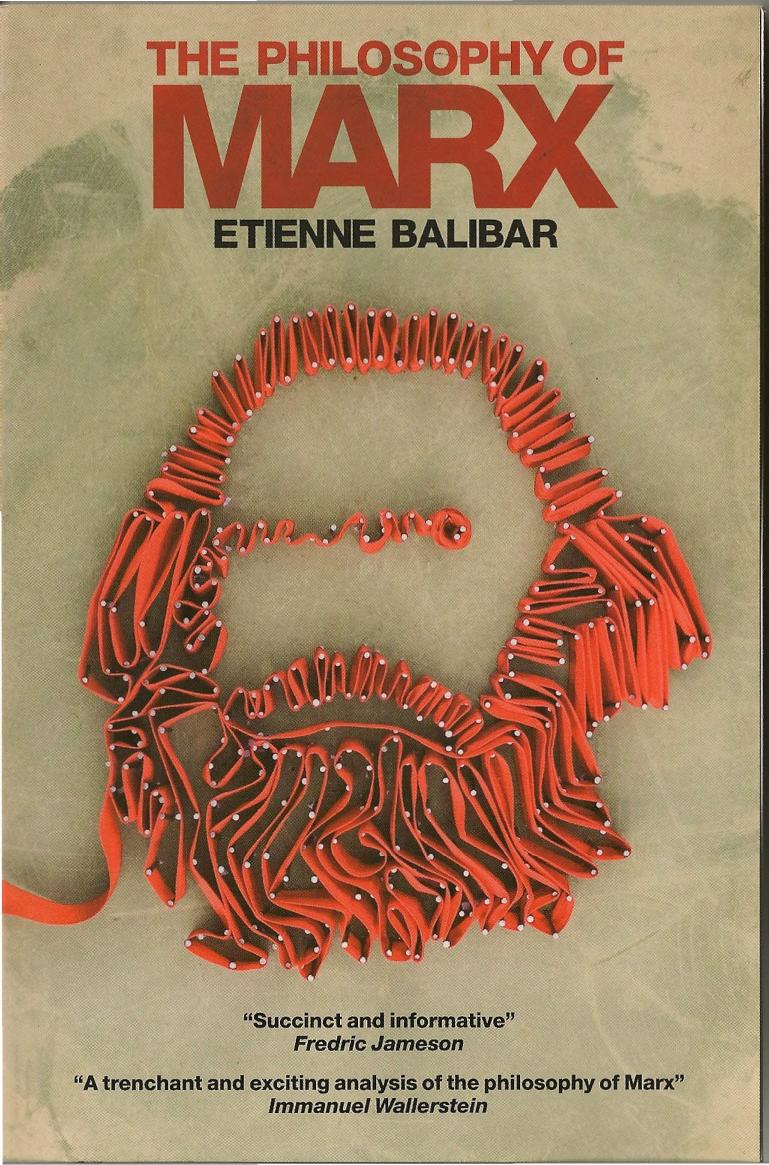 The Philosophy of Marx by Étienne Balibar Chris Turner