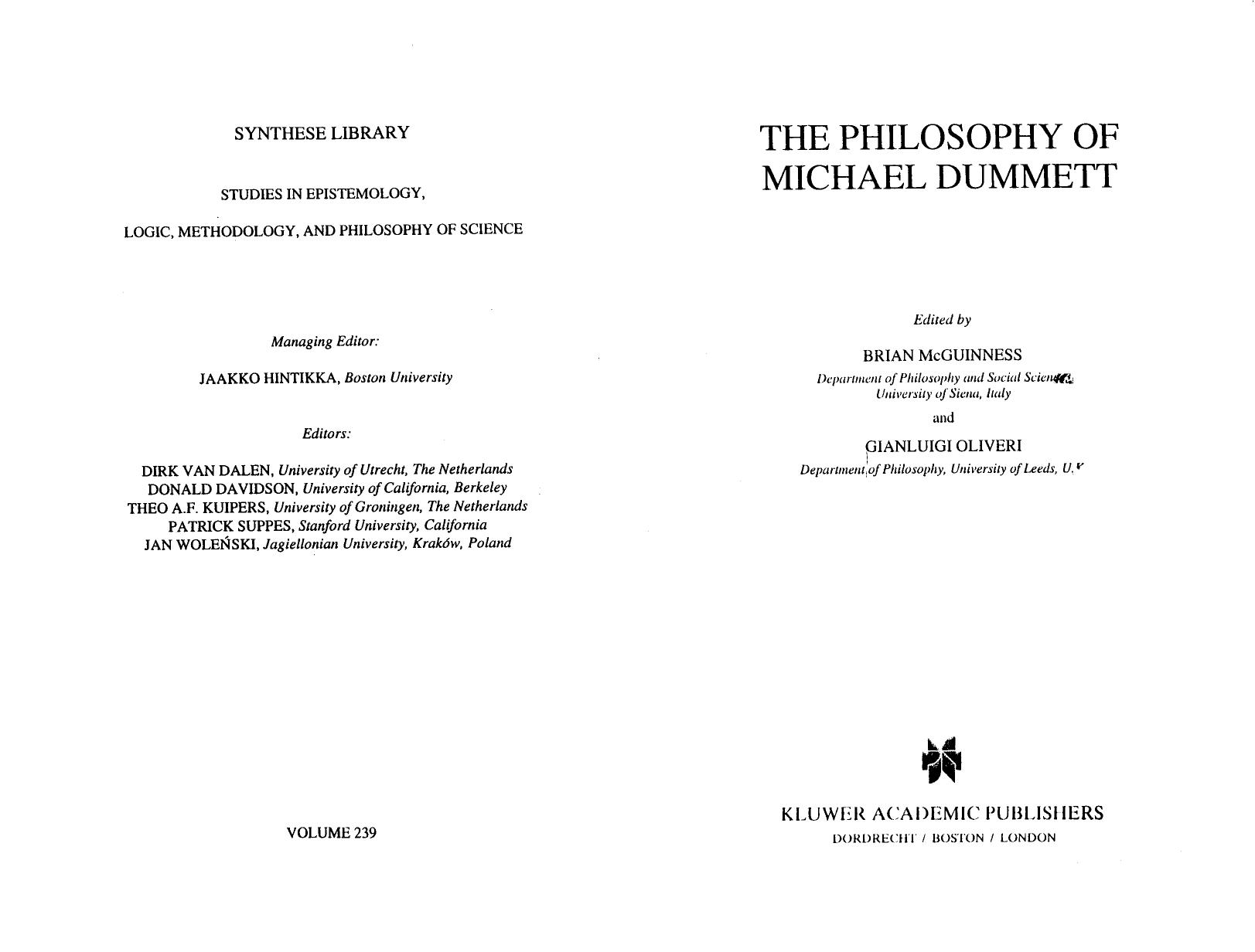 The Philosophy of Michael Dummett by Donald Davidson (auth.) Brian McGuinness Gianluigi Oliveri (eds.)