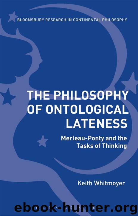 The Philosophy of Ontological Lateness by Keith Whitmoyer