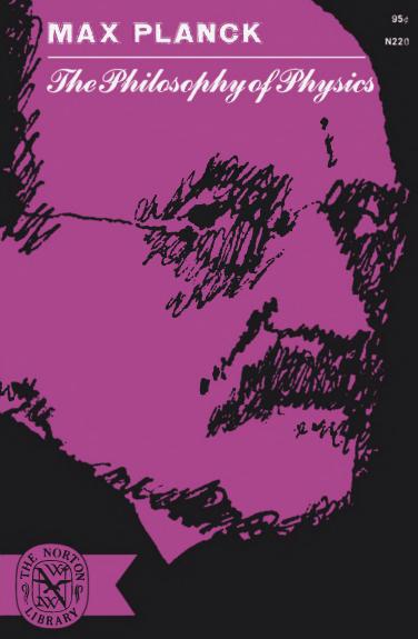 The Philosophy of Physics by Max Planck