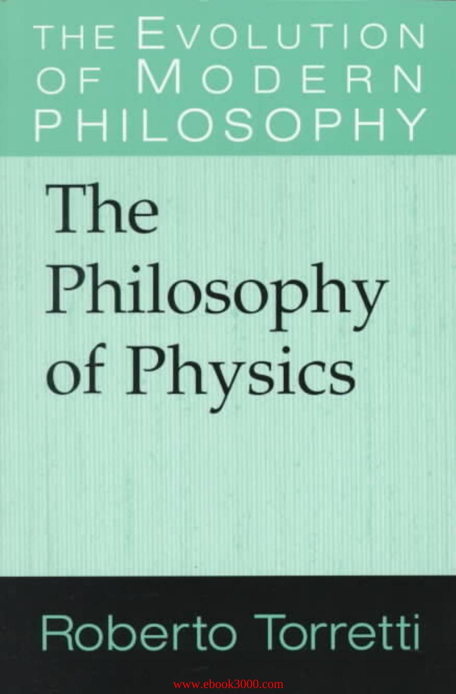 The Philosophy of Physics by Unknow