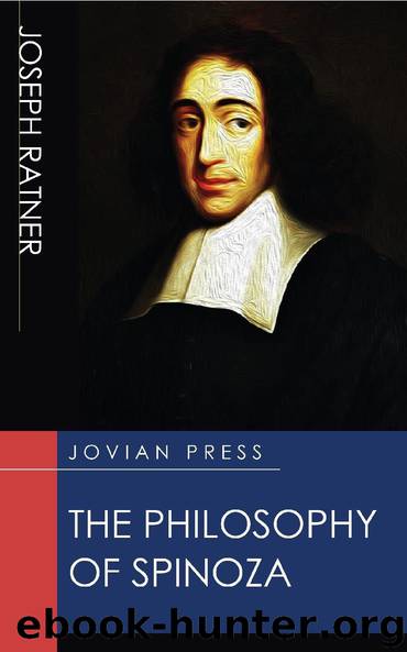 The Philosophy of Spinoza by Joseph Ratner