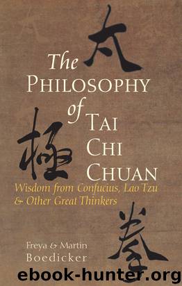 The Philosophy of Tai Chi Chuan by Freya Boedicker
