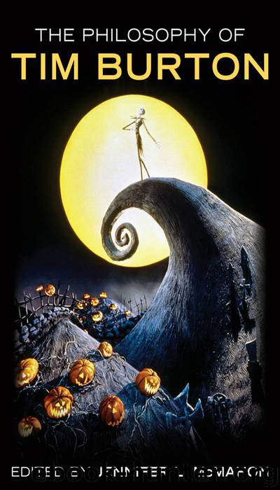 The Philosophy of Tim Burton by McMahon Jennifer L