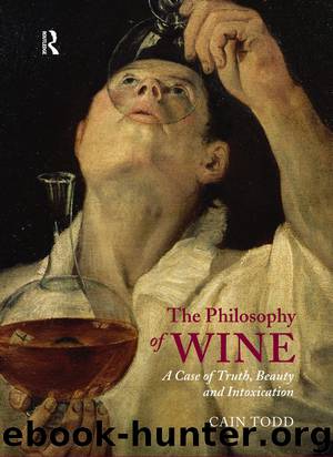 The Philosophy of Wine by Todd Cain;