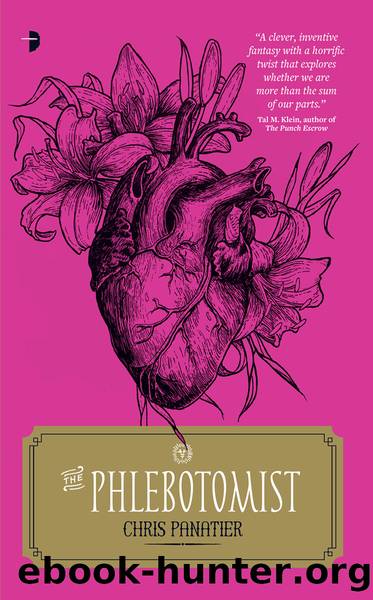 The Phlebotomist by Chris Panatier