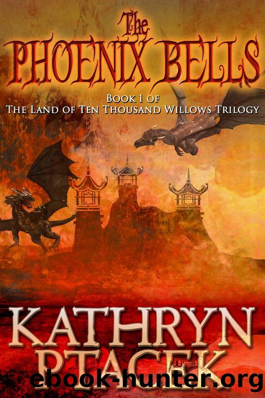 The Phoenix Bells by Kathryn Ptacek