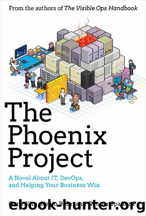 The Phoenix Project by Gene Kim & Kevin Behr & George Spafford