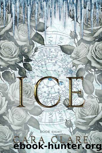 The Phoenix Prophecy: Ice by Cara Clare