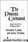 The Phoenix Unchained by Lackey Mercedes & Mallory James