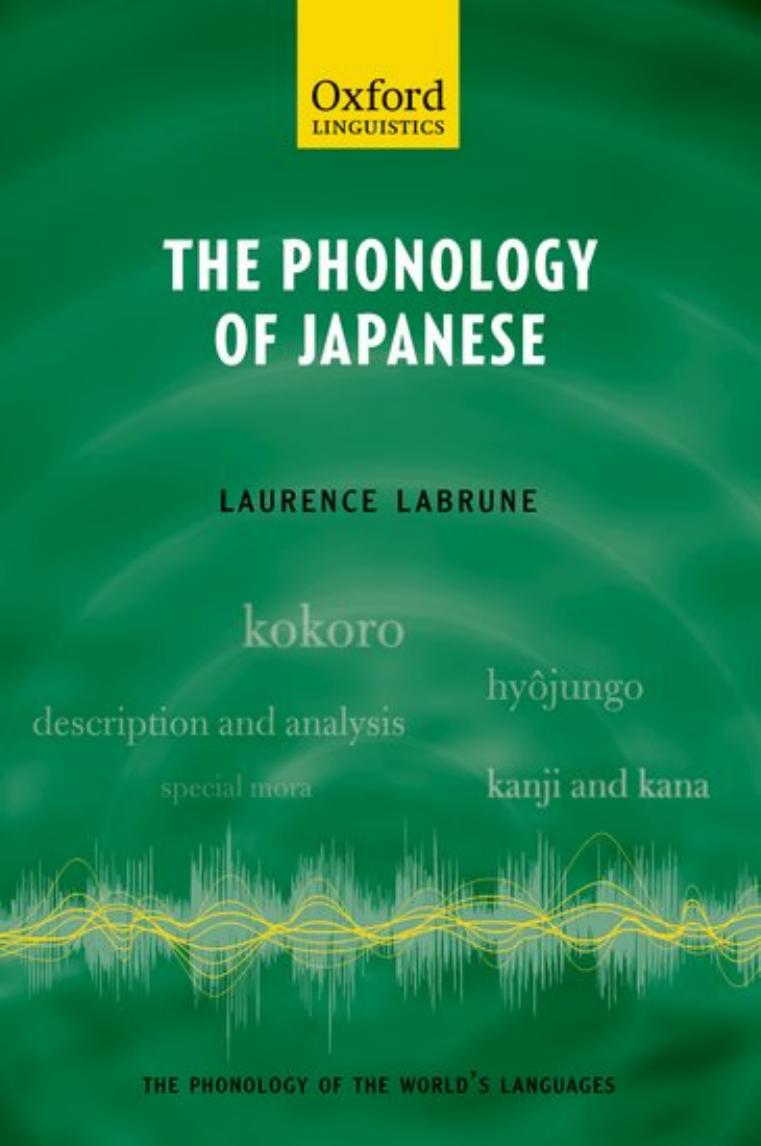 The Phonology of Japanese by Laurence Labrune