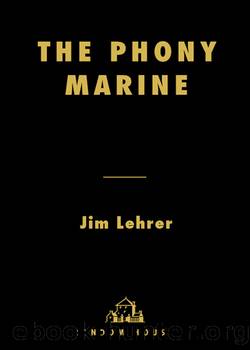 The Phony Marine by Jim Lehrer
