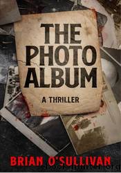 The Photo Album by Brian O'Sullivan