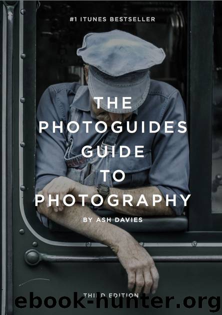 The PhotoGuides Guide to Photography by Ash Davies
