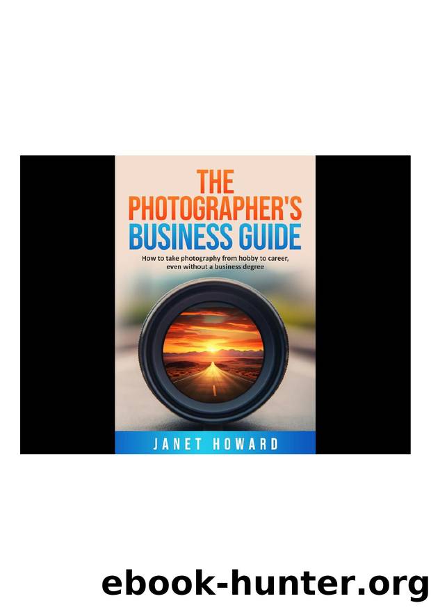 The Photographer's Business Guide by Unknown