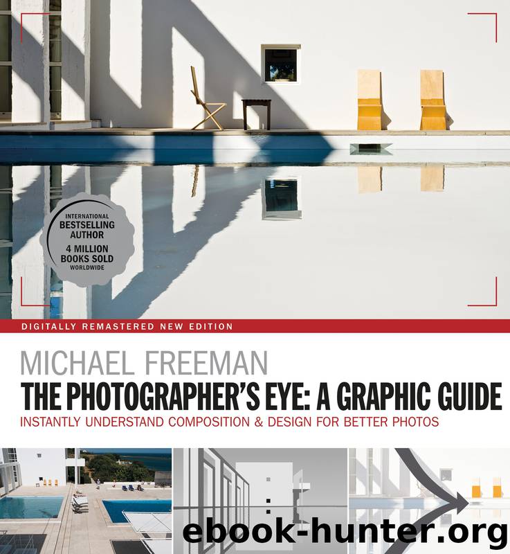 The Photographer’s Eye: A Graphic Guide by Michael Freeman