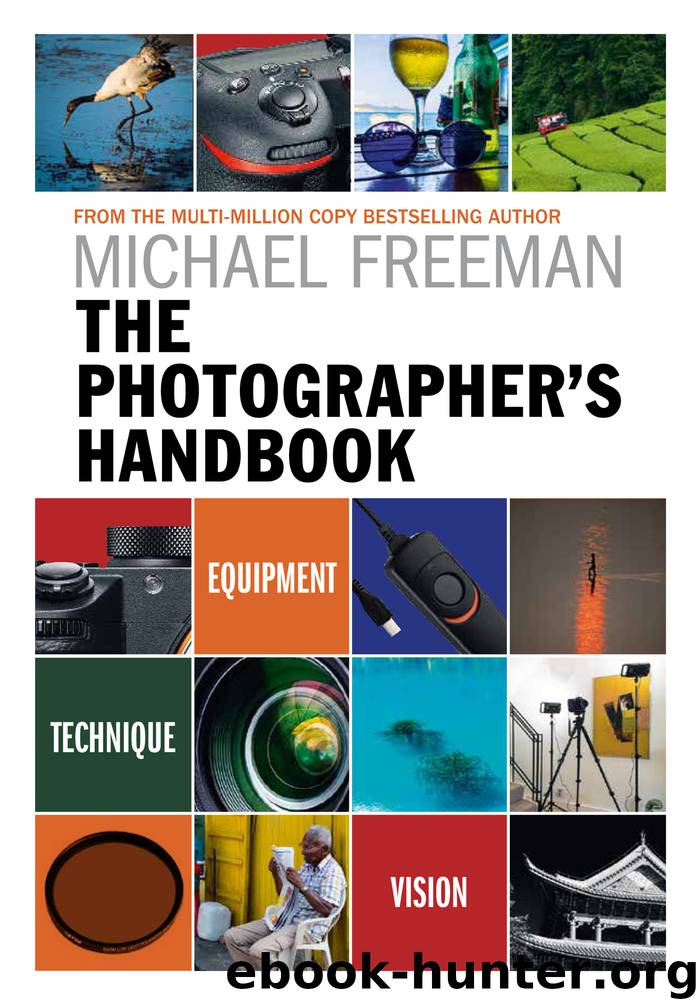 The Photographer’s Handbook by Michael Freeman